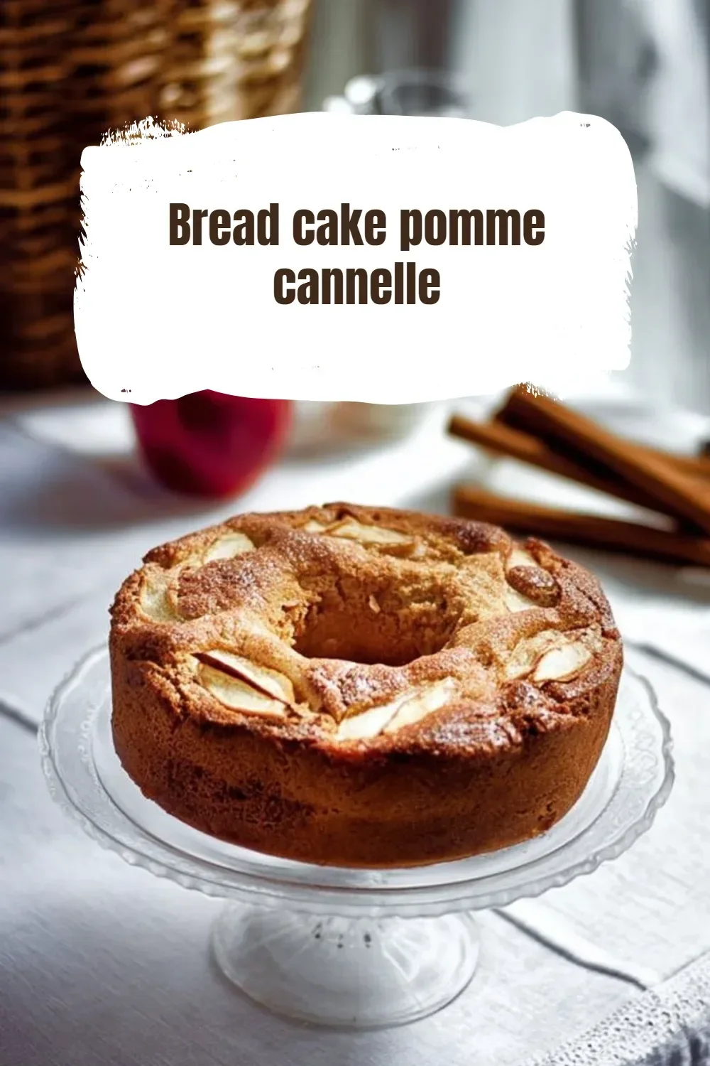 Gâteau de pain à la pomme et à la cannelle, dessert moelleux et savoureux