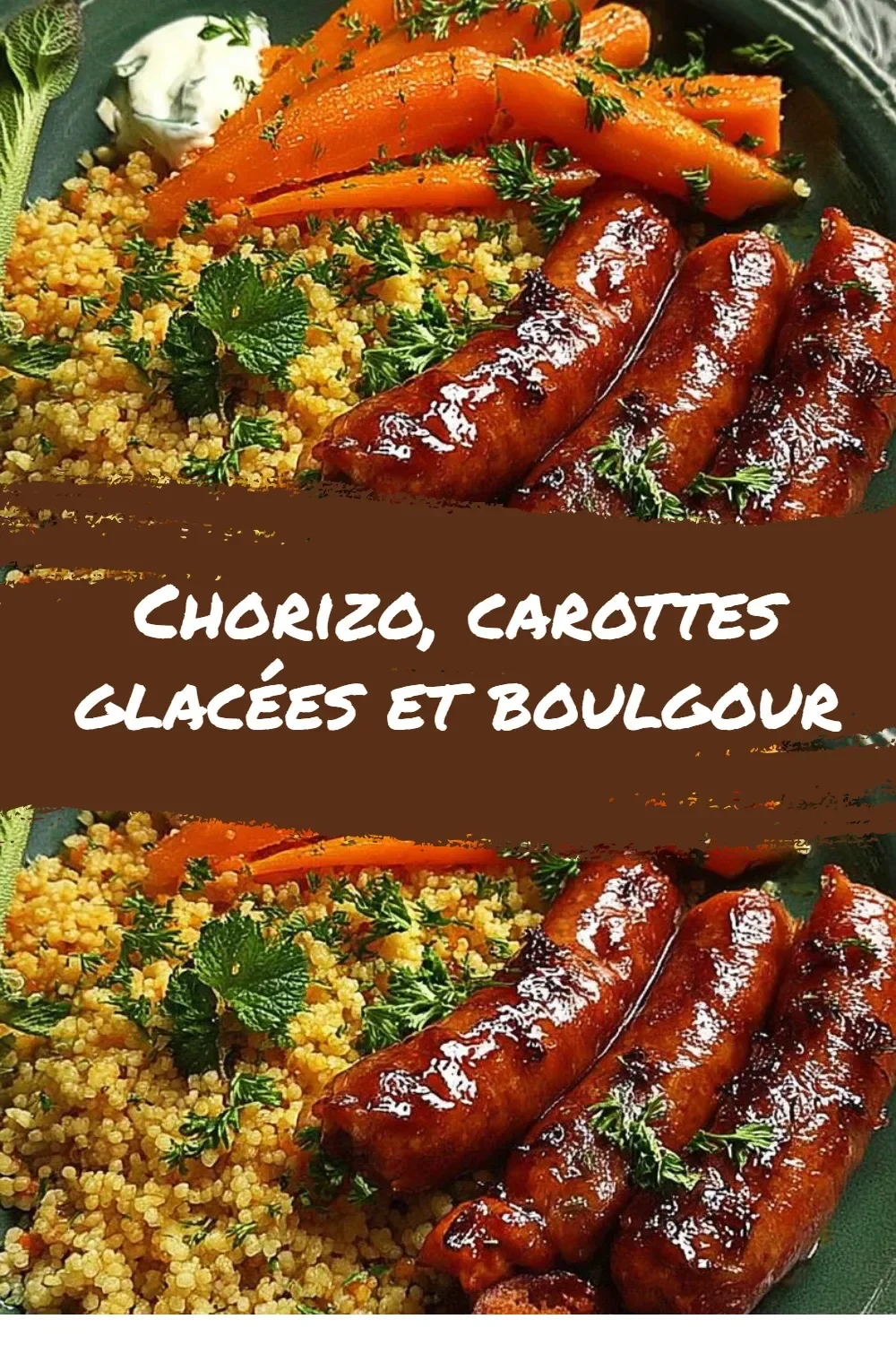 Plat de chorizo accompagné de carottes glacées et boulgour coloré