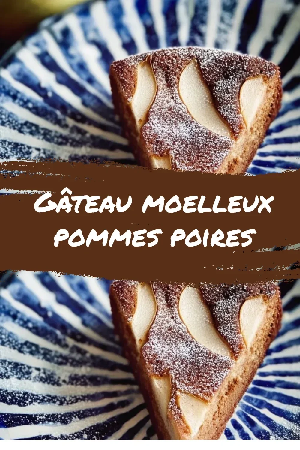 Gâteau moelleux aux pommes et poires, dessert fondant et savoureux
