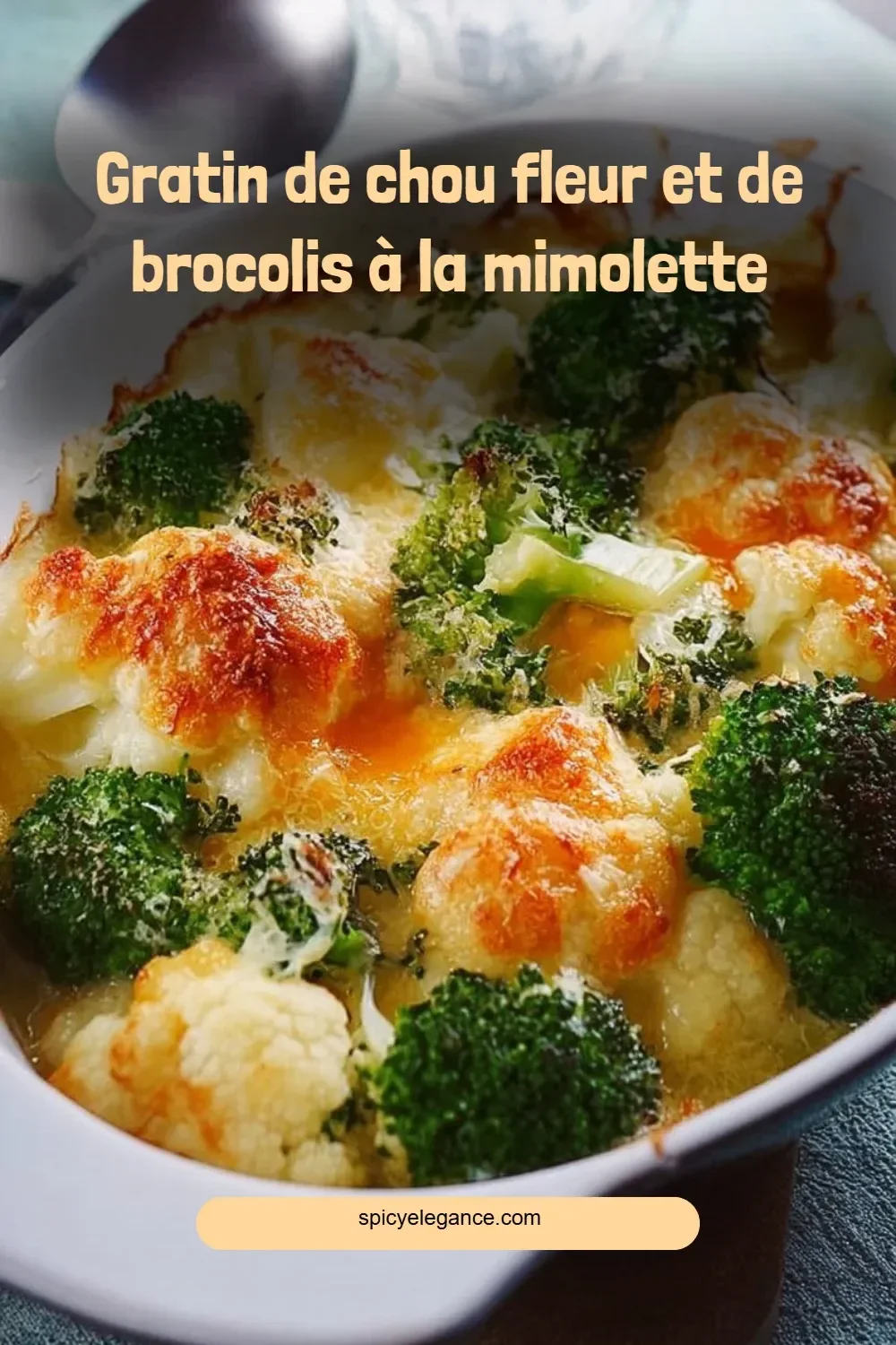 Gratin de chou fleur et de brocolis à la mimolette bien doré