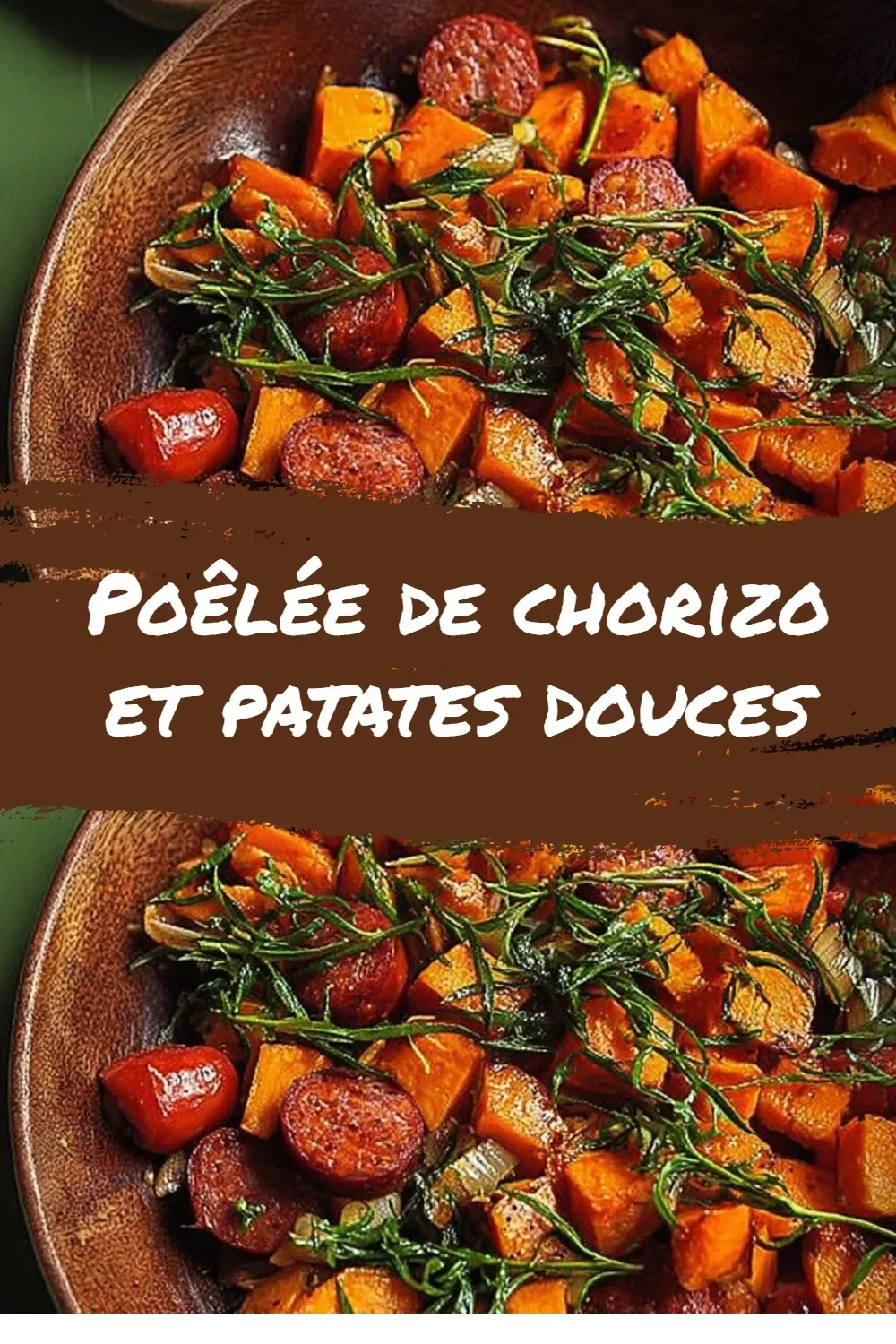 Poêlée de chorizo et patates douces, un plat coloré et savoureux