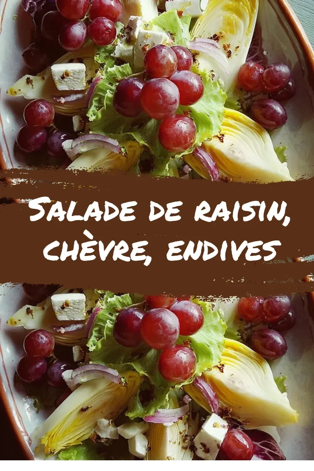 Salade de raisin, chèvre et endives servie dans un bol en verre