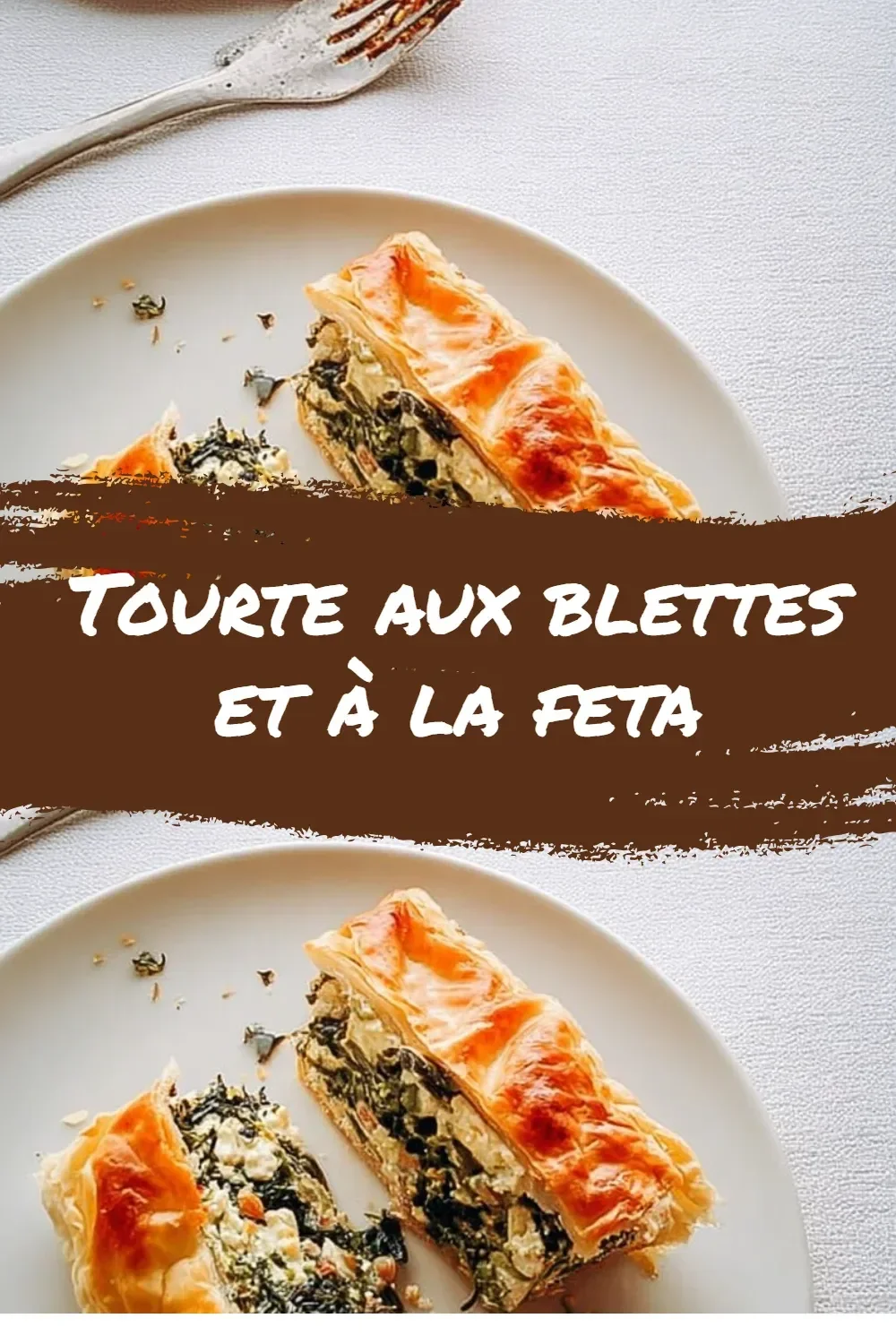 Tourte aux blettes et à la feta, un plat savoureux et appétissant fait maison.