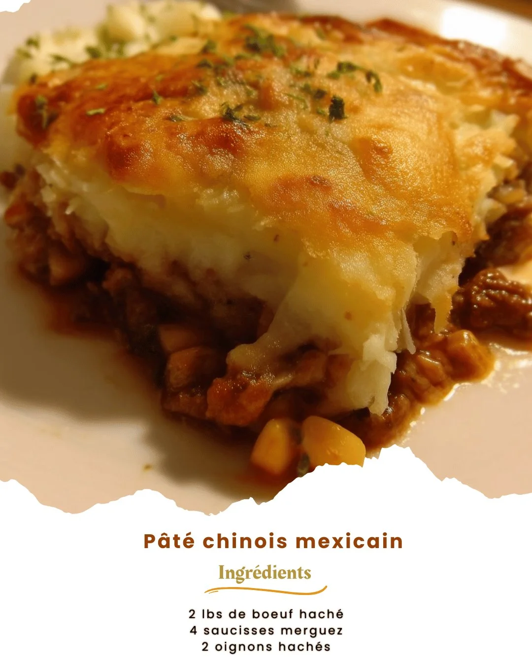 Exemple de pâté chinois mexicain avec viande, purée et épices