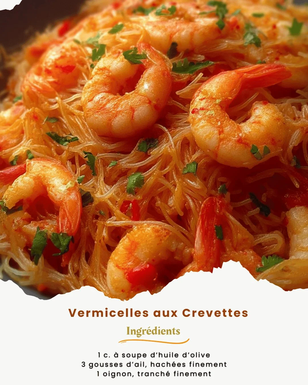 Vermicelles aux crevettes délicieusement présenté dans un plat coloré.