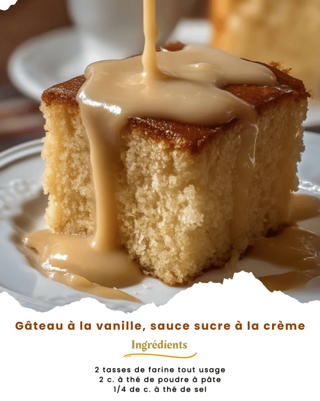 Gâteau à la vanille avec sauce sucre à la crème, dessert savoureux