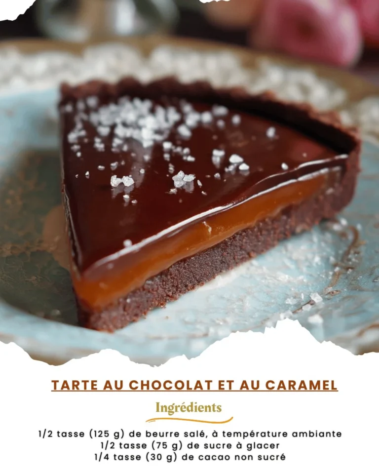 Tarte au Chocolat et au Caramel, un dessert riche et savoureux