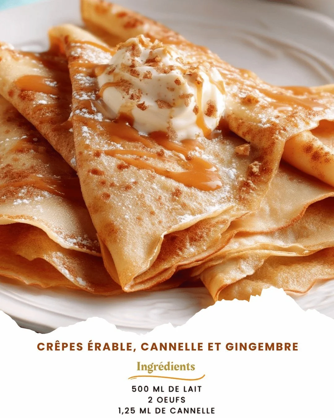 Crêpes à l'érable, à la cannelle et au gingembre servies dans une assiette