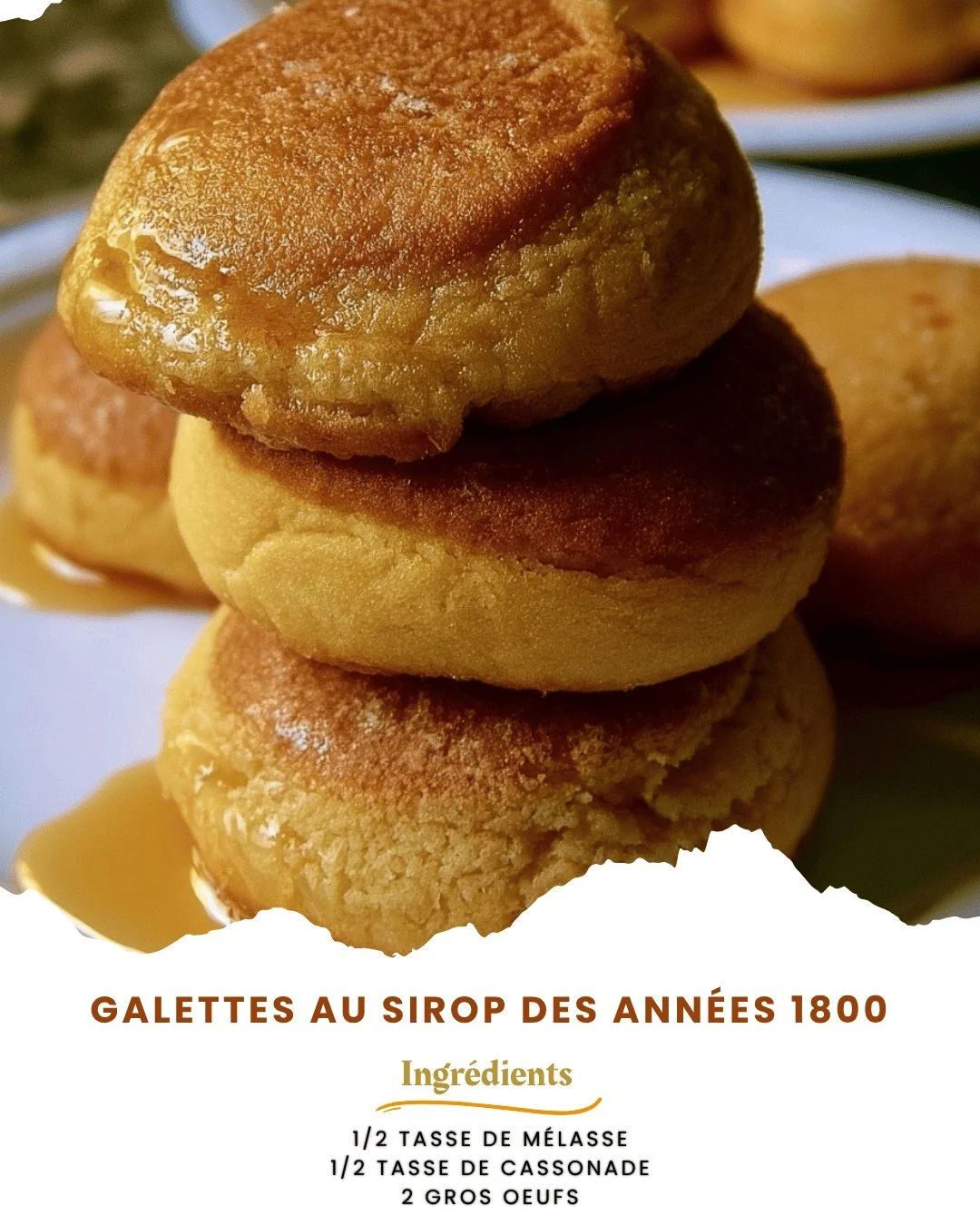 Galettes au sirop des années 1800, spécialité sucrée française.